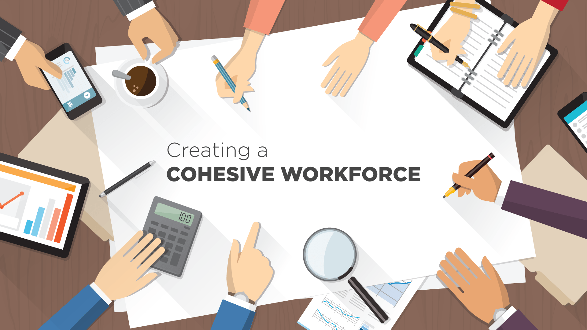 creating a cohesive workforce