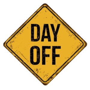Day off sign