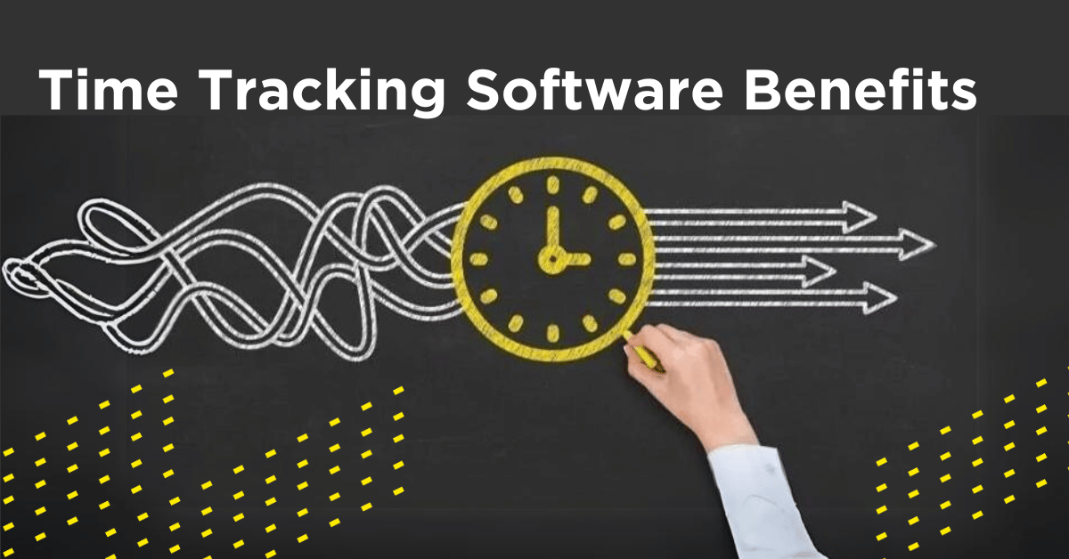 benefits of time tracking software