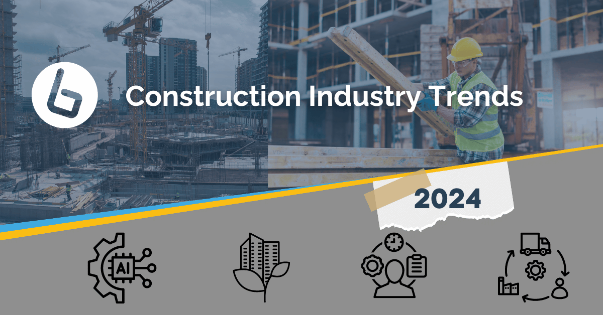 Construction industry trends